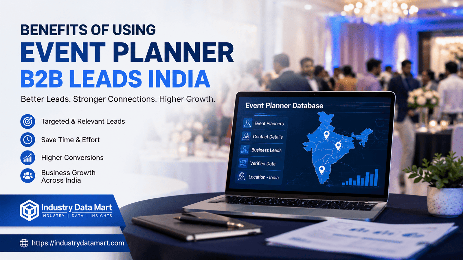 Benefits of Using Event Planner B2B Leads India