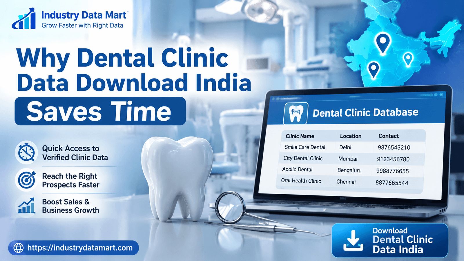 Why Dental Clinic Data Download India Saves Time